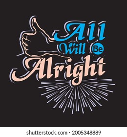 All will be alright quote