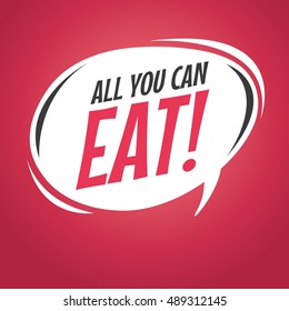 All you can eat retro speech balloon vector