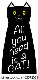 All you need is a cat vector illustration