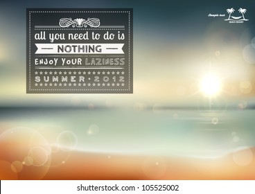 All you need to do is nothing, creative graphic message for your summer design.