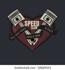 All you need is fast tee graphic,speed club graphic for t-shirt,poster,sticker label,arm