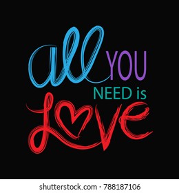 All you need is love