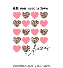 All you need is love, Amour French is love, pink
heart, skin animal heart, Graphic design print t-shirts fashion, illustration, vector, posters, cards, stickers, mug