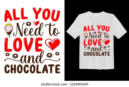 All You Need to love and chocolate