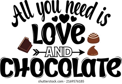 All you need is love and chocolate