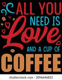 All you need is love and a cup of coffee