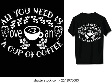 All you need is love and a cup of coffee 