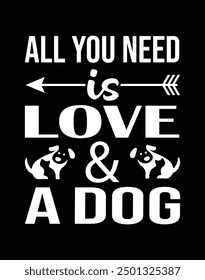 All you need is love  a dog design eps file