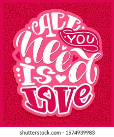 All you need is love - Follow your dream - cute hand drawn doole lettering poster banner postcard