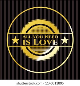 All you Need is Love gold emblem
