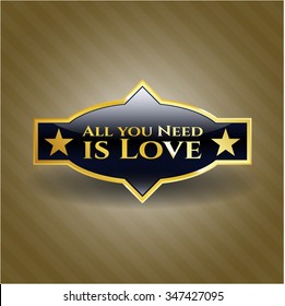 All you Need is Love gold badge or emblem