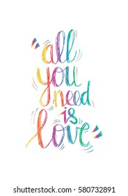 All you need is love hand lettering