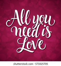 All You Need Is Love Lettering on Violet