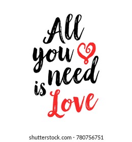 All you need is love lettering