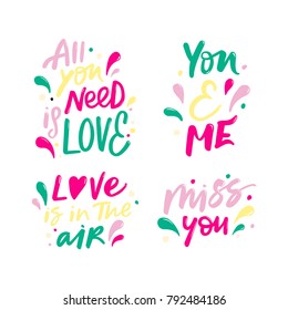ALL YOU NEED IS LOVE, YOU AND ME, LOVE IS IN THE AIR, MISS YOU. LOVELY GREETING HAND LETTERING. LOVE LETTERS LETTERING