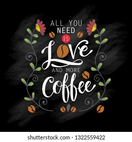  All you need is love and more coffee