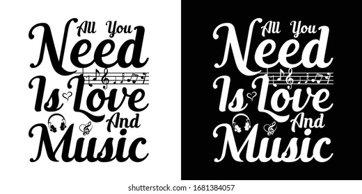 All You Need Is Love And Music Printable Vector Illustration