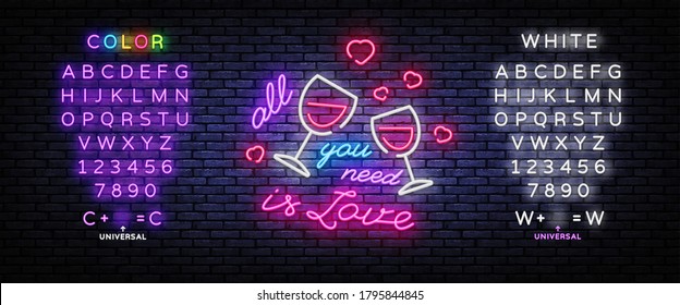 All you need is love neon sign vector design template. Love conception with wine, neon light banner design element colorful modern design trend. Vector illustration. Editing text neon sign