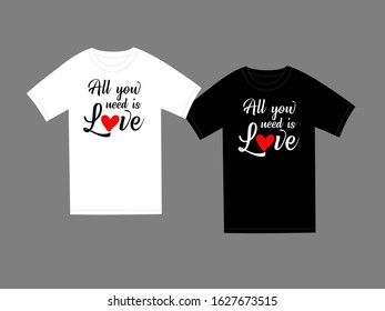 All you need is love - quote with red heart and elegant typography. Vector illustration design. Textile graphic t shirt print