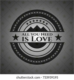 All you Need is Love realistic black emblem