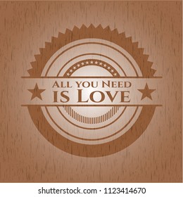 All you Need is Love retro wood emblem