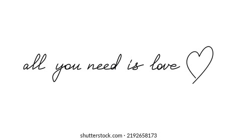 All You Need Love Romantic Slogan Stock Vector (Royalty Free ...