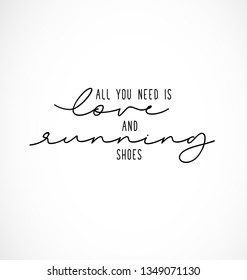 All you need is Love and Running Shoes