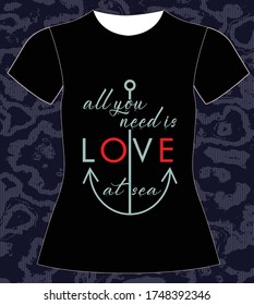 all you need is love at sea,slogan lovely graphic design and cute flowers graphic design print for tee and t shirt and fabric