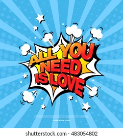 All you need is love. Speech bubble icon