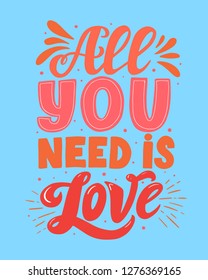 All you need is love vector lettering composition on blue background. Handwritten design elements. Valentine's Day typography. Hand drawn clipart. Isolated typography print for card, poster, flyer.