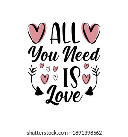 All you need is love vector illustration. Good for postcard, poster, textile print, home decor.