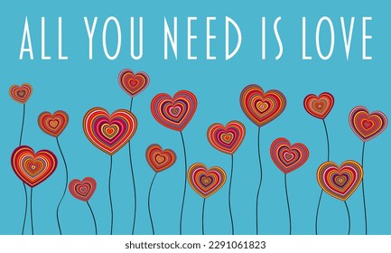 All you need is love. Vector banner with colorful hearts.