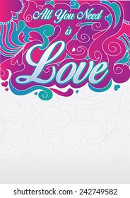 All You Need is Love vector, greeting card for valentine day