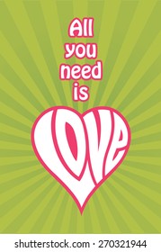 All You Need Is Love vector design