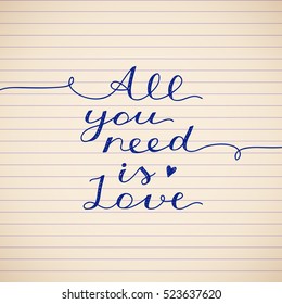 all you need is love, vector lettering on striped paper