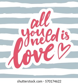 All you need is love. Vector card