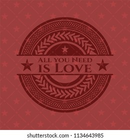 All you Need is Love vintage red emblem