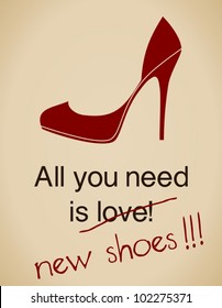 All you need is new shoes card in vintage style.