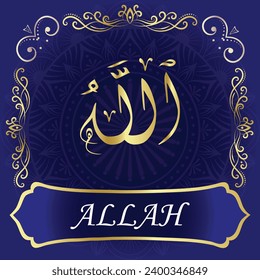 ALLAH is the best of Names