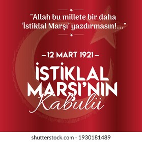 Allah bu millete bir daha istiklal marsi yazdirmasin.12 Mart 1921 istiklal marsinin kabulu. Que Alá no escriba de nuevo el himno nacional para esta nación el 12 de marzo aceptación del himno nacional