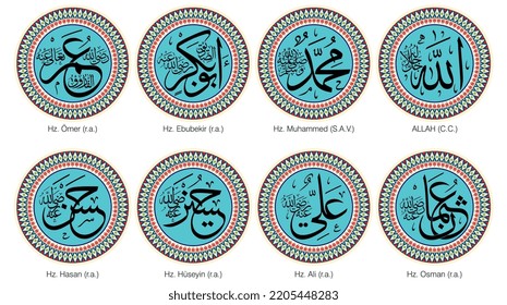 Allah (c.c), Muhammed (s.a.v), Ebubekir, Ömer, Osman, Ali, Hasan, Hüseyin vector arabic text, 4 rashidun caliphs's name plates decorates. Arabic Calligraphy Art.