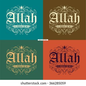 Allah is enough for me, Illustration Typography Poster, Daily Vectors