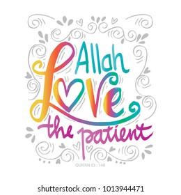 Allah love the patient. Quote quran. Hand lettering calligraphy.