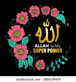 Allah Is My Super Power, Quotes