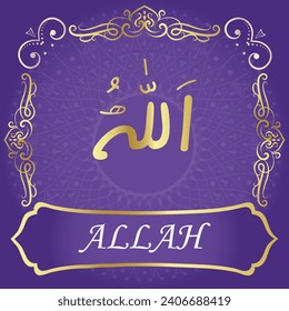 ALLAH is the name of the creator, and the best of names.