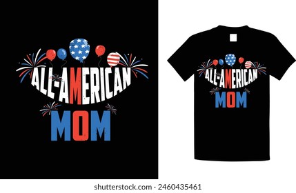 ALL-AMERICAN MOM T shirt design