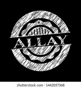 Allay chalkboard emblem on black board. Vector Illustration. Detailed.