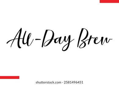 All-Day Brew Saying typographic Coffee Text