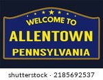 Allentown Pennsylvania with best quality 