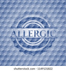 Allergic blue badge with geometric pattern.